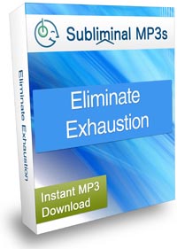 Eliminate Exhaustion
