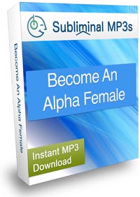 Become An Alpha Female